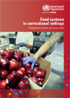 Food systems in correctional settings