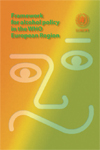 Framework for alcohol policy in the WHO European Region-1