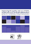 Improving the quality and use of birth, death and cause-of-death information
