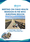 Meeting on child health redesign in the WHO European Region-1