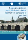 Scaling up projects and initiatives for better health-1