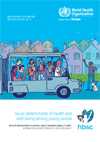 Social determinants of health and well-being among young people