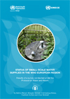 Status of small-scale water supplies in the WHO European Region