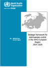 Strategic framework for leishmaniasis control in the WHO European Region-1