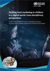 Tackling food marketing to children in a digital world trans-disciplinary perspectives