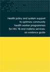 Health policy and system support to optimize CHW programmes for-1
