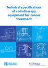 Technical specifications of radiotherapy equipment for cancer treatment-1