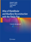 Atlas of Mandibular and Maxillary Reconstruction with the Fibula Flap 1st Edition-1