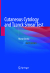 Cutaneous Cytology and Tzanck Smear Test 1st Edition-1