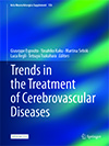 Trends in the Treatment of Cerebrovascular Diseases
